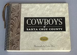 Cowboys of Santa Cruz County