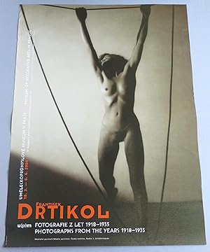Bild des Verkufers fr Frantisek Drtikol: Photographs from the Years 1918-1935 [a poster of a Drtikol exhibition held in the Museum of Decorative Arts in Prague, 18 March - 6 June 2004] zum Verkauf von Antikvariat Valentinska