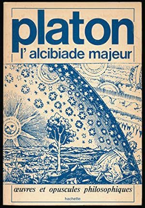 Image du vendeur pour L'alcibiade majeur - Traduction, introduction et notes de Pierre-Jos About mis en vente par JLG_livres anciens et modernes