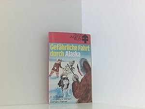 Image du vendeur pour Gefhrliche Fahrt durch Alaska (Telos Jugendbuch) mis en vente par Book Broker