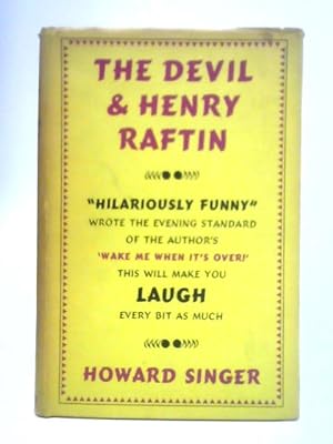 Immagine del venditore per The Devil and Henry Raftin venduto da World of Rare Books