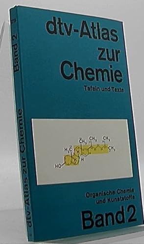 Bild des Verkufers fr dtv-Atlas zur Chemie; Teil: Bd. 2., Organische Chemie und Kunststoffe. dtv ; 3218 zum Verkauf von Antiquariat Unterberger
