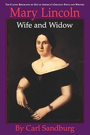 Bild des Verkufers fr Mary Lincoln: Wife and Widow: Wife and Widow zum Verkauf von Redux Books