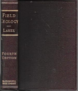 Image du vendeur pour Field Geology (4th Edition: 1941) mis en vente par Bookfeathers, LLC