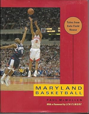 Bild des Verkufers fr Maryland Basketball: Tales from Cole Field House (signed) zum Verkauf von Bookfeathers, LLC