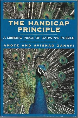 Seller image for The Handicap Principle: A Missing Piece of Darwin's Puzzle for sale by Bookfeathers, LLC