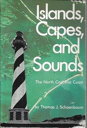 Seller image for Islands Capes and Sounds: The North Carolina Coast for sale by Bookfeathers, LLC