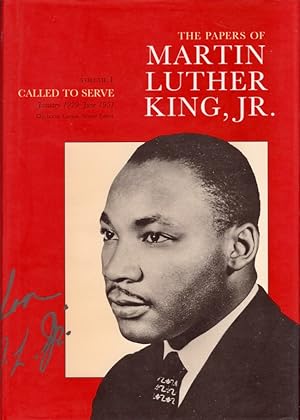 The Papers of Martin Luther King, Jr. Volume I: Called to Serve January 1929-June 1951