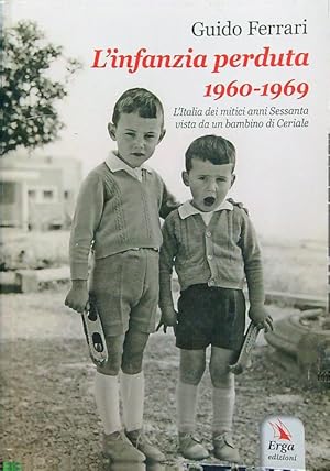 Bild des Verkufers fr L'infanzia perduta1960-1969 zum Verkauf von Librodifaccia