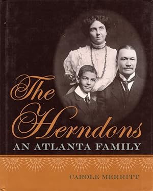 The Herndons An Atlanta Family