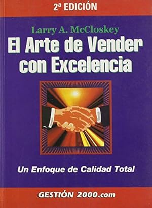 Immagine del venditore per El Arte de Vender con Excelencia venduto da Green Libros