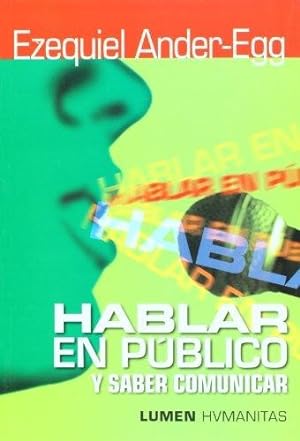 Image du vendeur pour Hablar En P?blico y Saber Comunicar mis en vente par Green Libros