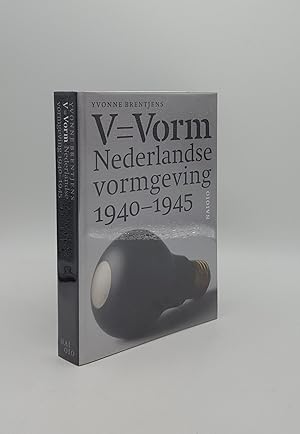 Bild des Verkufers fr V = VORM Nederlandse Vormgeving 1940-1945 zum Verkauf von Rothwell & Dunworth (ABA, ILAB)