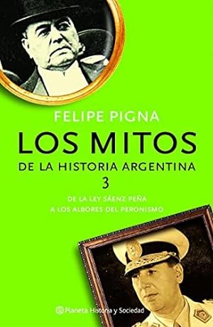 Seller image for Los Mitos De La Historia Argentina 3 for sale by Green Libros