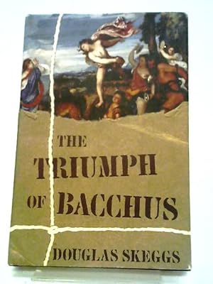 Bild des Verkufers fr The Triumph of Bacchus zum Verkauf von World of Rare Books