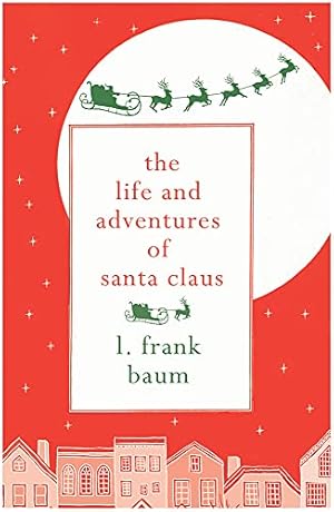 Seller image for The Life and Adventures of Santa Claus (Hesperus Minor Classics) for sale by Redux Books