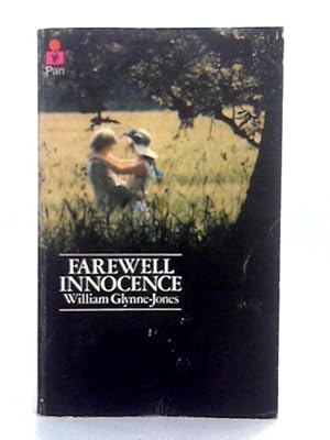Image du vendeur pour Farewell Innocence mis en vente par World of Rare Books