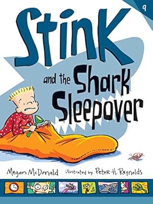 Bild des Verkufers fr STINK AND THE SHARK SLEEPOVER zum Verkauf von Reliant Bookstore
