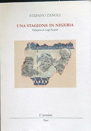 Bild des Verkufers fr Una stagione in Nigeria zum Verkauf von Librodifaccia