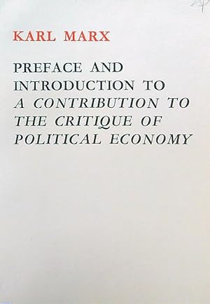 Bild des Verkufers fr Preface and introduction to A contribution to the critique of political economy zum Verkauf von Librodifaccia