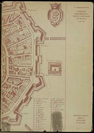 Itinerari sentimentali per le contrade di Milano. Volume II.