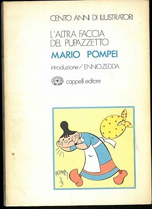 L'altra faccia del pupazzetto. Mario Pompei. Introduzione di Ennio Zedda.