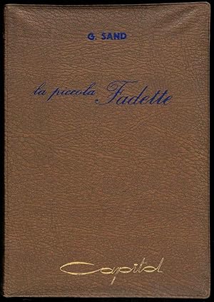 La Piccola Fadette. Illustrazioni originali a colori di F. Baldi.