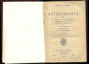Astronomia. Tradotta e in parte rifatta da E. Sergent e riveduta da G.V. Schiapparelli.