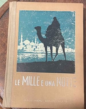 Le migliori novelle delle mille e una notte narrate alla gioventù italiana. Quinta edizione rived...
