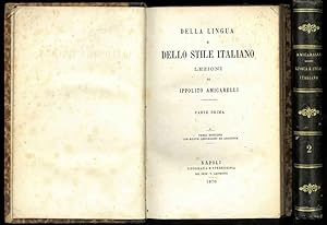 Della lingua e dello stile italiano. Lezioni. Opera completa in 2 volumi.