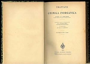 Trattato di Chimica Inorganica. Traduzione italiana autorizzata del Dott. Giuseppe Bruni, con pre...