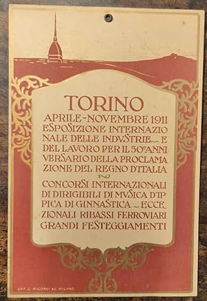 Torino. Aprile-Novembre 1911 Esposizione internazionale delle industrie e del lavoro