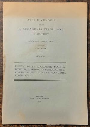 Elenco delle accademie, società, istituti, direzioni di periodici, ecc. corrispondenti con la R. ...