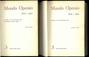 Mondo Operaio 1956 - 1965. Introduzione di Pietro Nenni. Opera in 2 volumi.