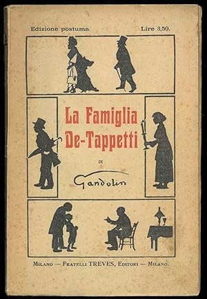 La Famiglia De-Tappetti. Edizione postuma.