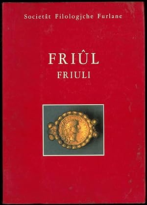 Friul. Friuli.