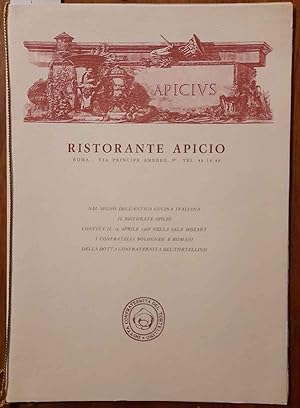 Nel segno dell'antica cucina italiana il Ristorante Apicio convita. i confratelli bolognesi e rom...