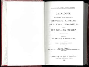 Catalogue of books and papers relating to electricity, magnetism, the elecrtic telegraph &c. incl...