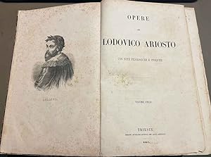 Opere di Lodovico Ariosto con note filologiche e storiche. Volume unico.