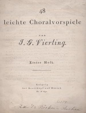 Imagen del vendedor de 48 leichte Choralvorspiele. Erster [!] Heft [von 3]. a la venta por Musikantiquariat Marion Neugebauer