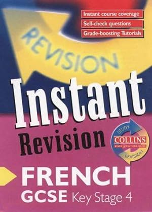 Seller image for Instant Revision GCSE French (Collins Study & Revision Guides) for sale by WeBuyBooks