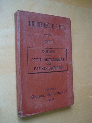 Petit dictionnaire des falsifications