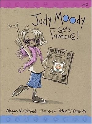Seller image for Judy Moody Gets Famous! (Judy Moody, Book 2) for sale by Reliant Bookstore