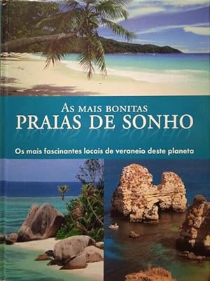 Bild des Verkufers fr AS MAIS BONITAS PRAIAS DE SONHO. zum Verkauf von Livraria Castro e Silva