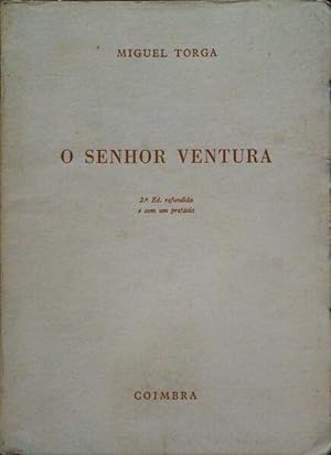 Bild des Verkufers fr O SENHOR VENTURA. [2 EDIO] zum Verkauf von Livraria Castro e Silva