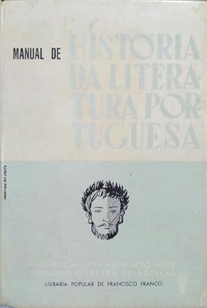 MANUAL DE HISTÓRIA DA LITERATURA PORTUGUESA.