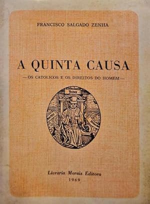 Imagen del vendedor de A QUINTA CAUSA. a la venta por Livraria Castro e Silva