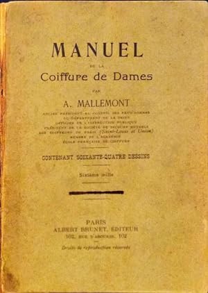 Immagine del venditore per MANUEL DE LA COIFFURE DE DAMES. venduto da Livraria Castro e Silva