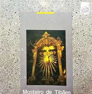 MOSTEIRO DE TIBÃES.