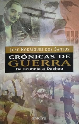 CRÓNICAS DE GUERRA: DA CRIMEIA A DACHAU.